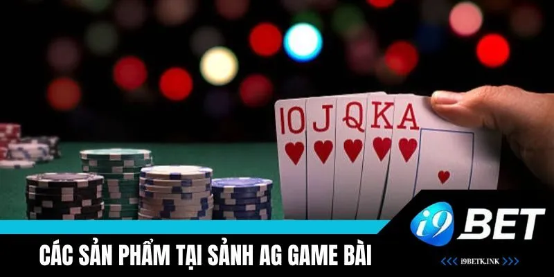 Sản phẩm game bài tại AG siêu hấp dẫn