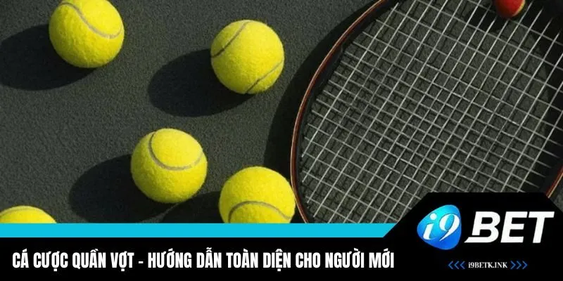 Cá Cược Quần Vợt