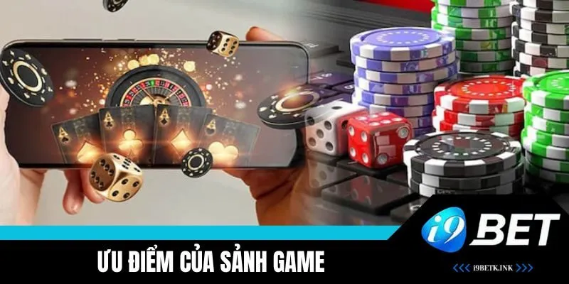 Tính năng nổi bật của sảnh game