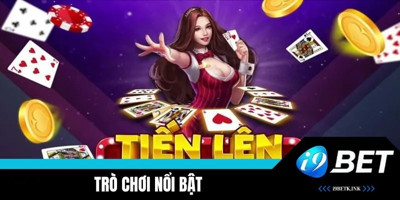 Các trò chơi nổi bật tại sảnh game