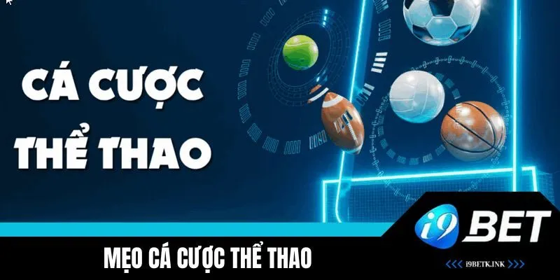 Mẹo Cá Cược Thể Thao