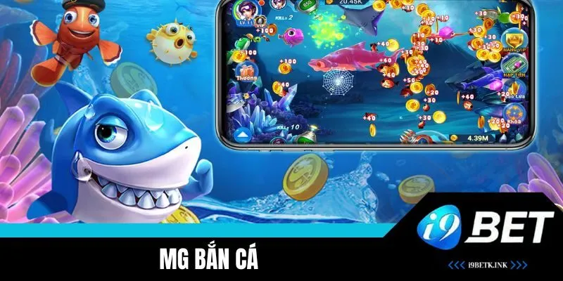 MG Bắn Cá