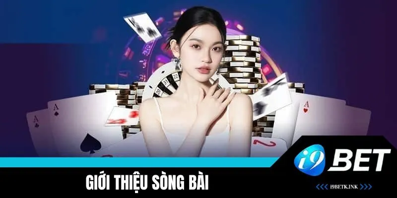 Tìm hiểu về Sòng Bài