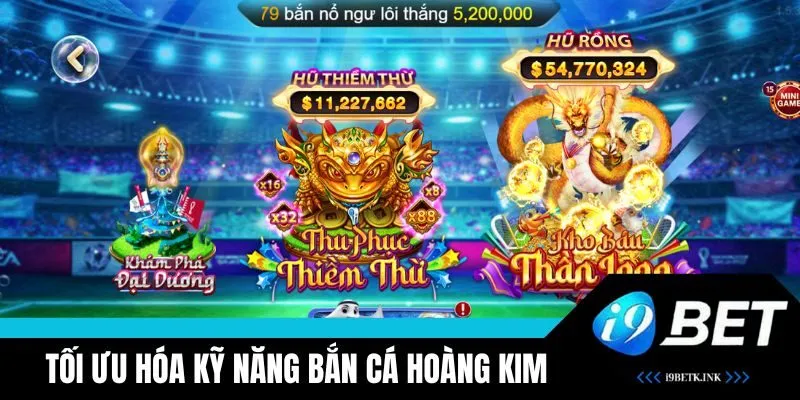 Tối ưu hóa kỹ năng để săn thưởng cực lớn